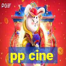 pp cine